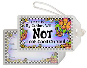 Not your Clothes - Bag Tag