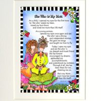 She Who is My Mom – 8 x 10 Matted “Gifty” Art Print