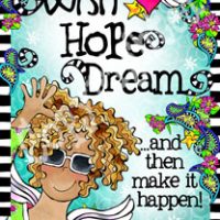 Wish, Hope, Dream… and then make it happen – 8 x 10 Matted “Gifty” Art Print with a story on the back