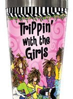 Trippin’ with the Girls – 16 oz. Stainless Steel Tumbler