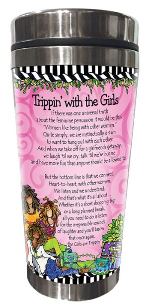 trippin' with the girls Stainless Steel Tumbler - BACK