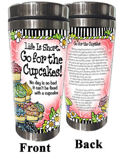Go for the Cupcakes - stainless steel tumbler
