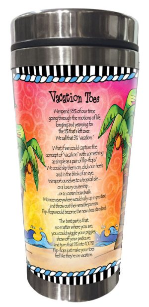 Vacation Toes - Stainless Steel Tumbler - BACK