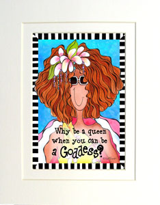 Why be a queen art print matted