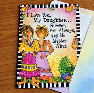 My Daughter greeting Card - outside