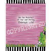 Choose to Live Your Life by Design, Not by Default — (Embrace life) Note Cards
