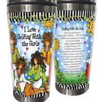 I Love Golfing With the Girls – 16oz. Stainless Steel Tumbler