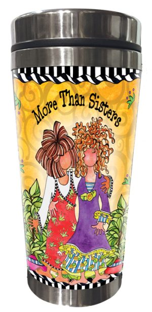 More Than Sisters Stainless Steel Tumbler FRONT