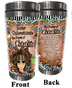 Power of Chocolate Stainless Steel Tumbler