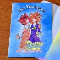 More Than Sisters – Greeting Card (limited availability)
