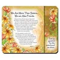 We Are More Than Sisters… We are Also Friends. – (Kukana) Snack Mat/Mouse Pad