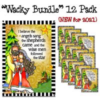 I believe the angels sang, the shepherds came and the wise men followed the star (12 Pack) – (NEW for 2021) Christmas “Wacky Bundle” Cards