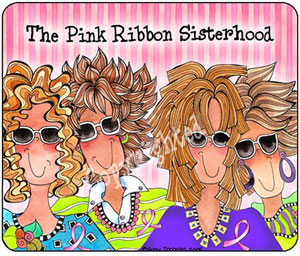 Pink Ribbon Sisterhood - mouse pad