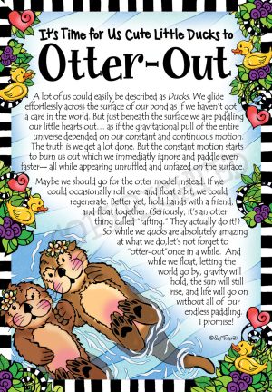 Otter Out Gifty Art Print