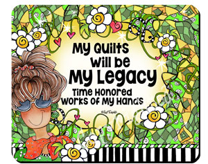 My Legacy QUILT - mousepad
