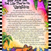 Flip Flops make your toes feel like they’re on Vacation (w story on front) – 8 x 10 Matted “Gifty” Art Print