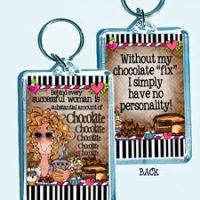 Behind every successful woman is a substantial amount of chocolate – 3″ x 2″ Acrylic (double-sided) Key Chain