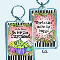 Life is Short, Go for the Cupcakes! – 3″ x 2″ Acrylic (double-sided) Key Chain