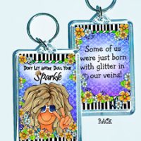 Don’t Let Anyone Dull Your Sparkle – 3″ x 2″ Acrylic (double-sided) Key Chain