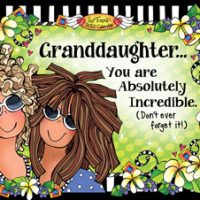 Granddaughter… You are Absolutely Incredible. (Don’t ever forget it!) – 2023 Calendar (12 x 9) – (LAST ONES)