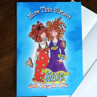 More Than Sisters – (Website Exclusive) Greeting Card