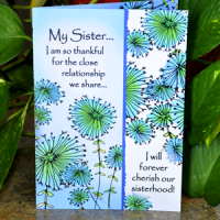 My Sister, I am so thankful for the close relationship we share…  (KUKANA) – (Website Exclusive) Greeting Card