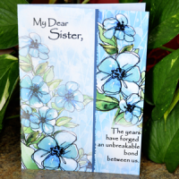 My Dear Sister, The years have forged an unbreakable bond between us.  (KUKANA) – Greeting Card (Website Exclusive)