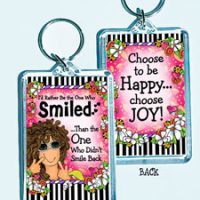 I’d Rather Be the One Who Smiled …Than the One Who Didn’t Smile Back – 3″ x 2″ Acrylic (double-sided) Key Chain