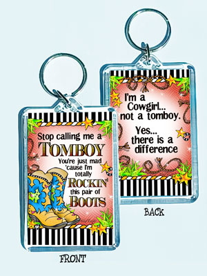 Stop calling me a Tomboy You’re just mad ’cause I’m Rockin’ this pair of Boots – 3″ x 2″ Acrylic (double-sided) Key Chain (TingleBoots)
