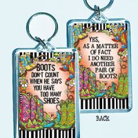 Boots Don’t Count When He Says You Have Too Many Shoes – 3″ x 2″ Acrylic (double-sided) Key Chain (TingleBoots)