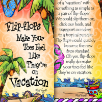 Flip-Flops Make Your Toes Feel Like They’re on Vacation – Bookmark (w story on the back)