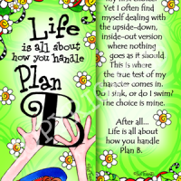 Life is all about how you handle Plan B – Bookmark (w story on the back)