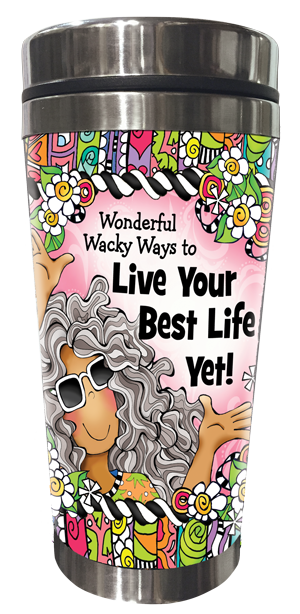 Live your Best Life - Stainless Steel Tumbler - FRONT