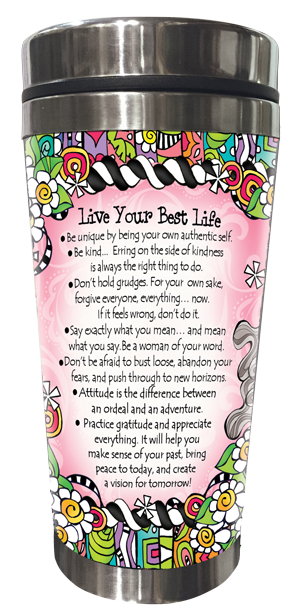 Live Your Best Life - Stainless Steel Tumbler - BACK