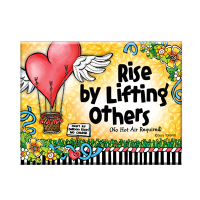 Rise by Lifting Others (no hot air required) – Magnet